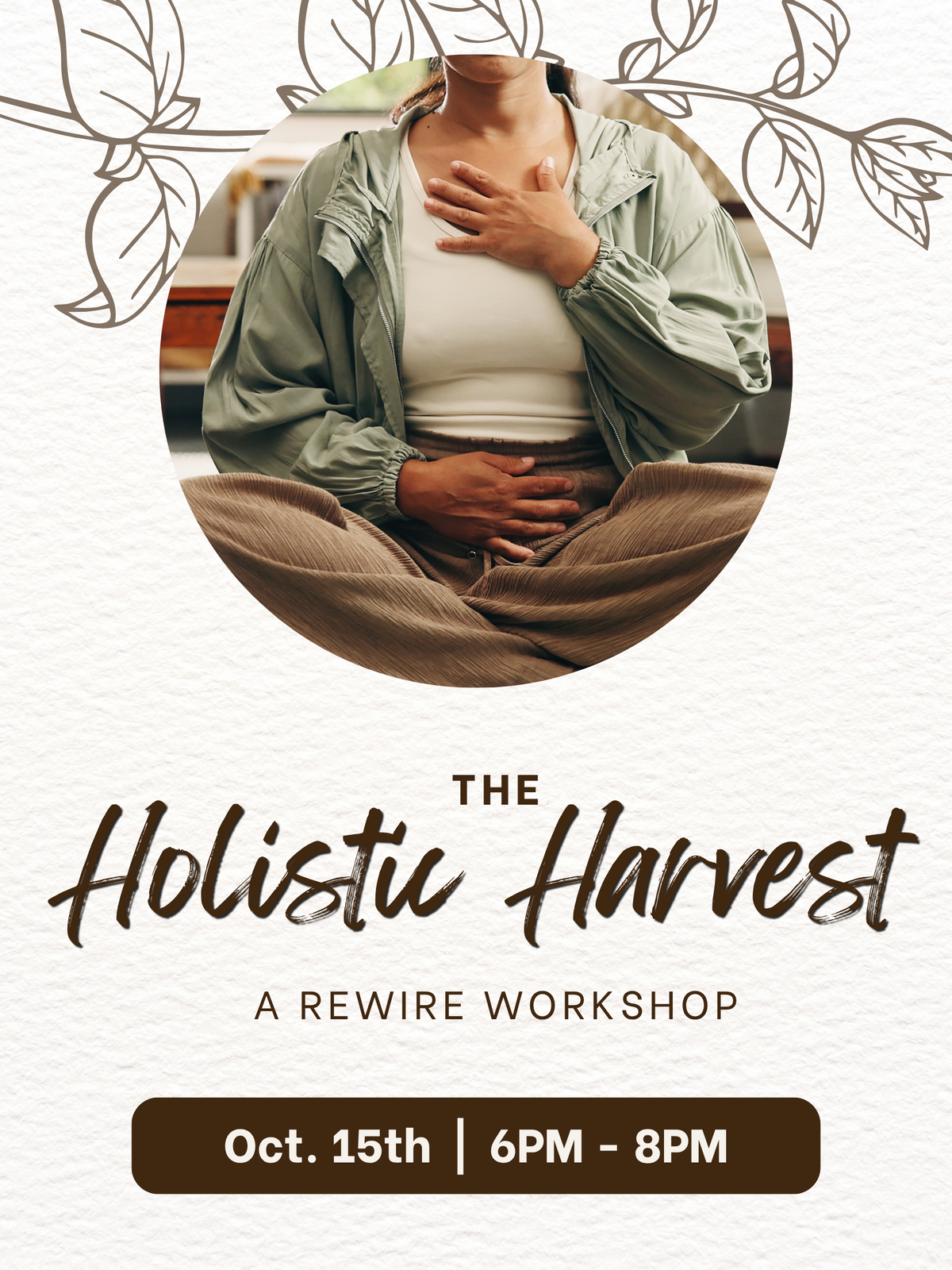 The Holistic Harvest Class